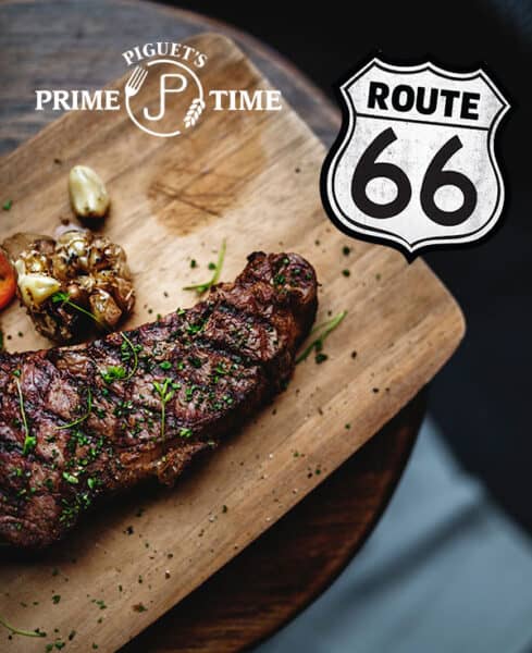 Strip Steak at Piguet's Prime Time on Route 66